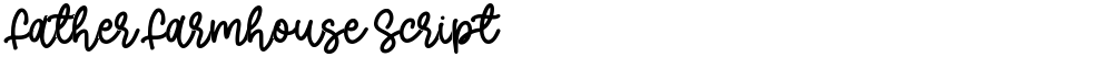 Father Farmhouse Script