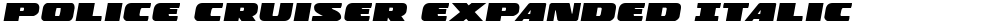Police Cruiser Expanded Italic