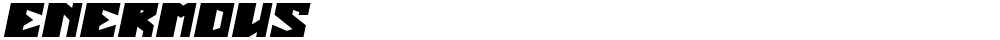 ENERMOUS