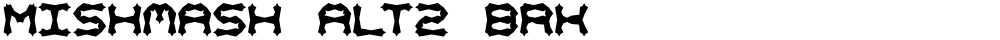 Mishmash ALT2 BRK