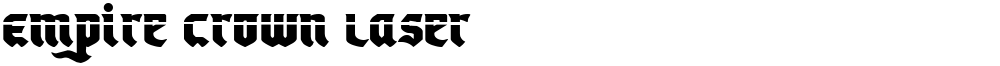 Empire Crown Laser