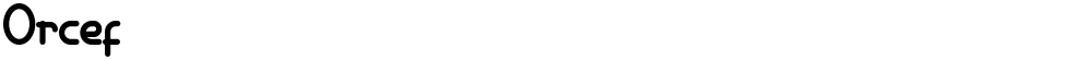 Orcef