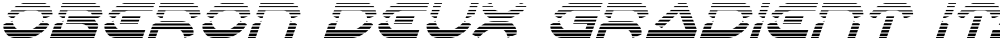Oberon Deux Gradient Italic