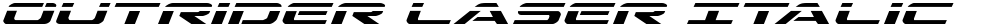 Outrider Laser Italic