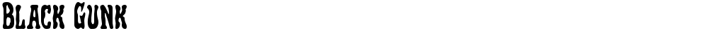 Black Gunk