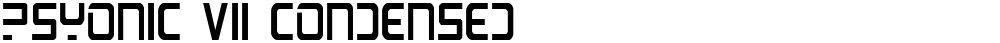 PsYonic VII Condensed