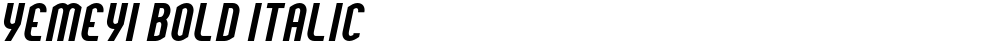 Yemeyi Bold Italic