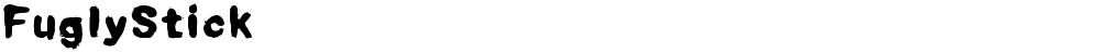 FuglyStick