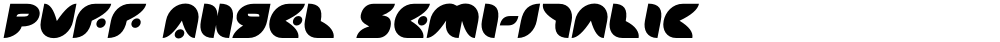 Puff Angel Semi-Italic