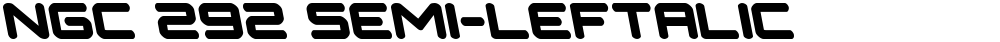 NGC 292 Semi-Leftalic