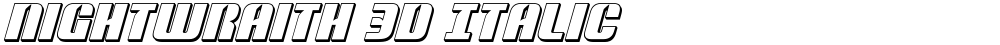 Nightwraith 3D Italic