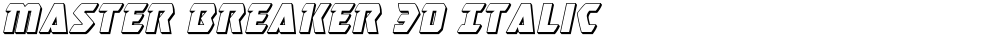 Master Breaker 3D Italic