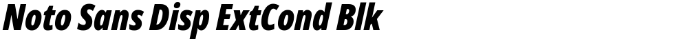 Noto Sans Disp ExtCond Blk