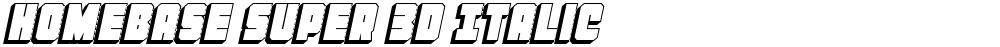 Homebase Super 3D Italic