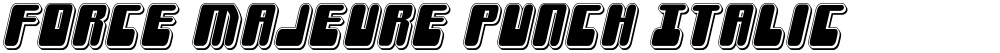 Force Majeure Punch Italic