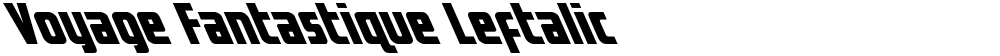 Voyage Fantastique Leftalic