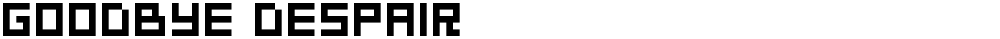 Goodbye Despair