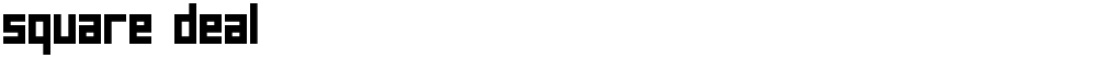 square deal