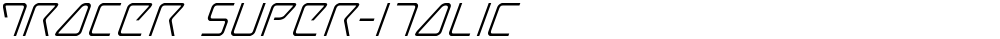 Tracer Super-Italic