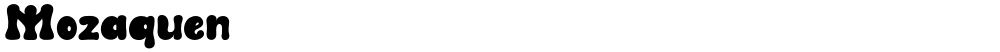 Mozaquen