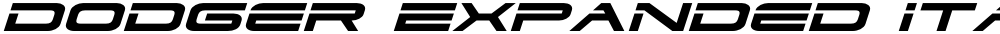 Dodger Expanded Italic
