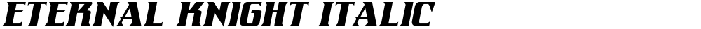 Eternal Knight Italic