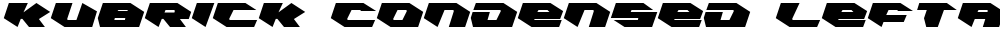 Kubrick Condensed Leftalic