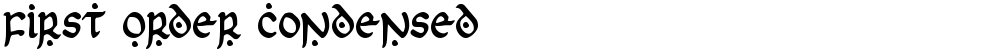 First Order Condensed