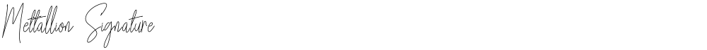 Mettallion Signature