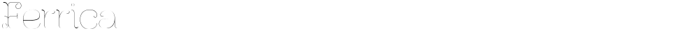Ferrica