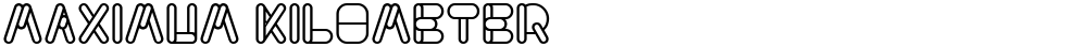 MAXIMUM KILOMETER