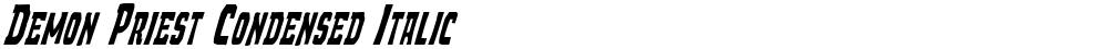 Demon Priest Condensed Italic