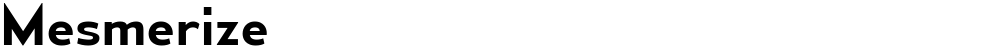 Mesmerize