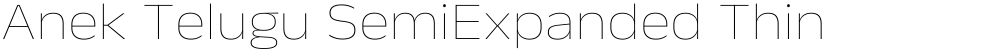 Anek Telugu SemiExpanded Thin