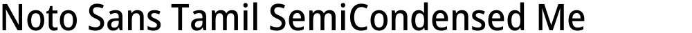 Noto Sans Tamil SemiCondensed Medium