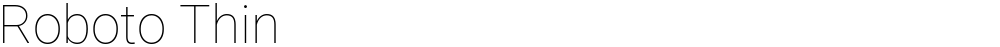 Roboto Thin