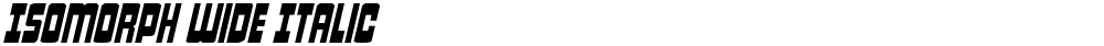 Isomorph Wide Italic