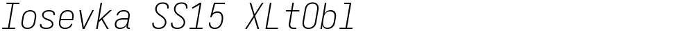 Iosevka SS15 XLtObl