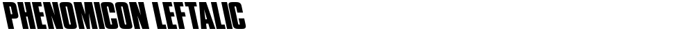 Phenomicon Leftalic