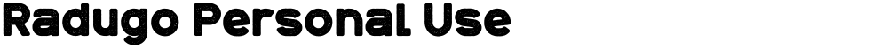 Radugo Personal Use