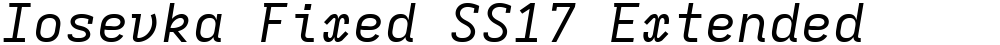 Iosevka Fixed SS17 Extended