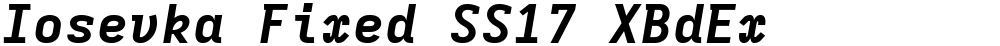 Iosevka Fixed SS17 XBdEx