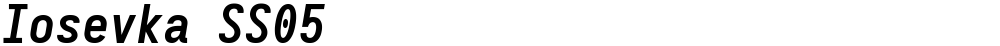 Iosevka SS05