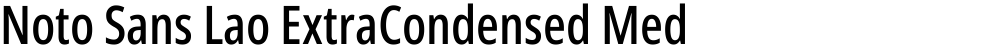 Noto Sans Lao ExtraCondensed Medium