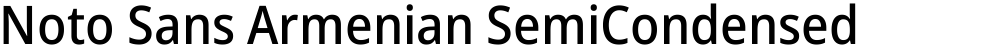 Noto Sans Armenian SemiCondensed Medium