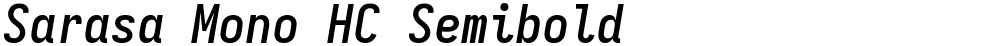 Sarasa Mono HC Semibold