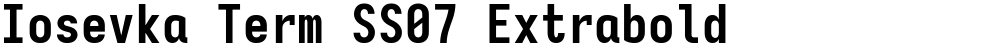 Iosevka Term SS07 Extrabold