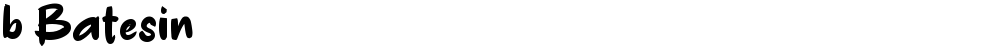 b Batesin