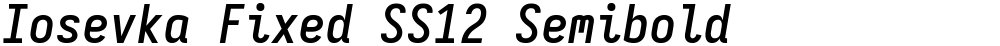 Iosevka Fixed SS12 Semibold