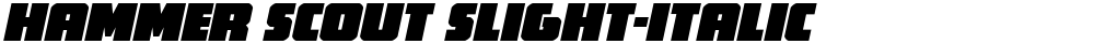 Hammer Scout Slight-Italic